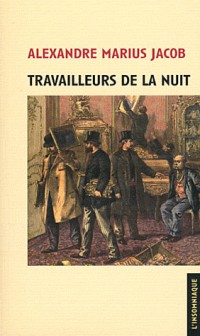 Travailleurs de la nuit/Réédition