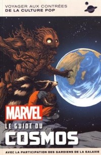 Marvel : Le guide du Cosmos