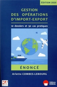 Gestion des opérations d'import-export - Enoncé: Edition 2020