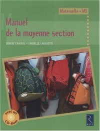 Manuel de la moyenne section (+ CD-Rom)