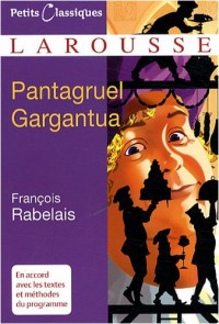 Pantagruel ; Gargantua