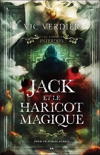 Jack et le haricot magique - Les contes interdits