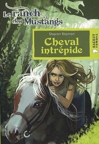 Cheval intrépide (Le ranch des Mustangs)