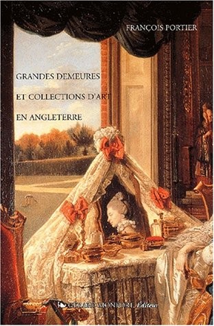 Grandes demeures et collections d'art en Angleterre