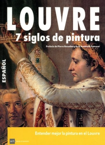 Louvre 7 Siecles de Peinture - Espagnol 2008