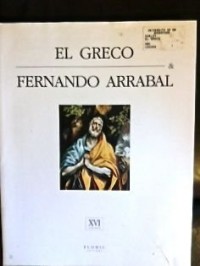 El Greco & Fernando Arrabal [9782908958034]