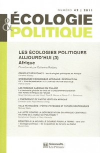 Ecologie et Politique, N° 42/2011 : Les écologies politiques d'aujourd'hui : Tome 3, Afrique