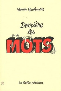 Derrière les mots