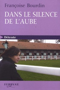 Dans le silence de l'aube