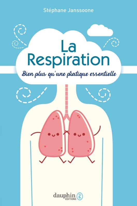 La respiration: bien plus qu'une pratique essentielle