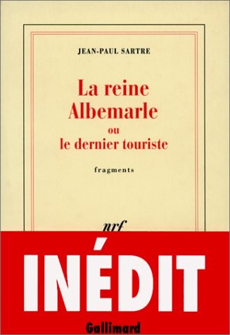 La Reine Albemarle, ou, Le Dernier touriste : Fragments