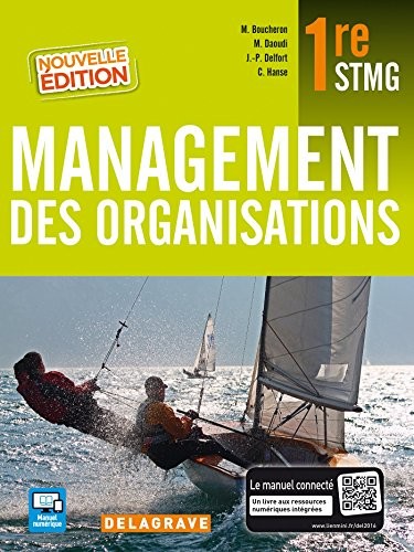 Management des organisations 1e STMG : Manuel de l'élève