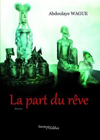 La Part du Rêve