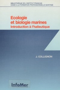 Ecologie et biologie marines : Introduction à l'halieutique