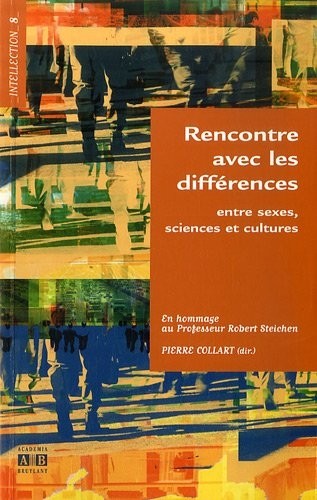 Rencontre avec les différences : Entre sexes, sciences et cultures