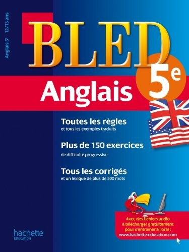 Cahier Bled - Anglais 5ème - 12-13 ans