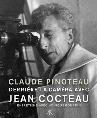 DERRIERE LA CAMERA DE... JEAN COCTEAU