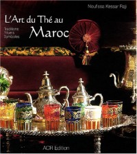 L'Art du thé au Maroc