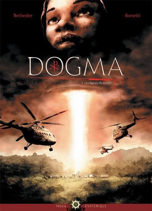 Dogma T01: Les signes du temps