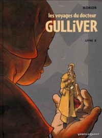 Les voyages du docteur Gulliver, Tome 2 :
