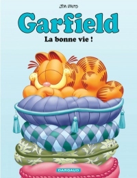 Garfield - tome 9 - La bonne vie !