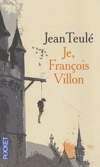 Je, François Villon