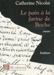 Le Pain à la farine de Boche