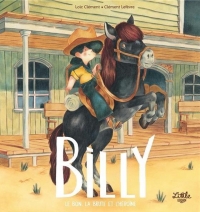 Billy - Le bon, les brutes et l'héroïne