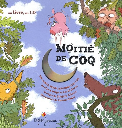 Moitié de coq (1CD audio)