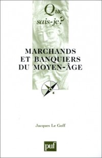 Marchands et banquiers du Moyen Âge