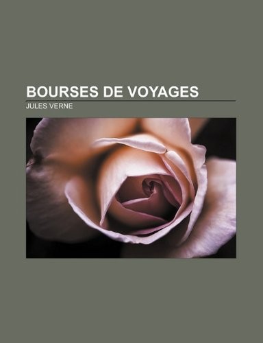 Bourses de Voyages [9781232519768]