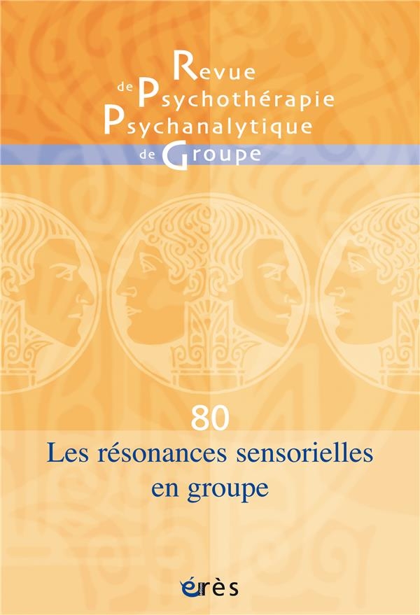RPPG 80 - Les résonances sensorielles en groupe