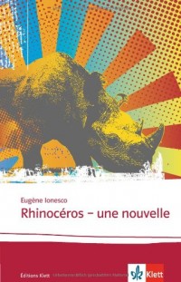Rhinocéros: Une nouvelle
