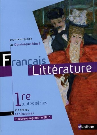 Français Littérature 1e toutes séries