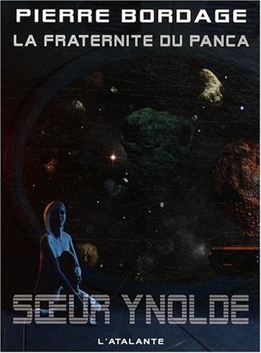 La fraternité du Panca, Tome 2 : Soeur Ynolde