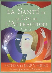 La santé et la loi de l'attraction : Jeu de 60 cartes