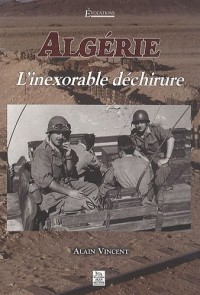 Algérie Linexorable déchirure