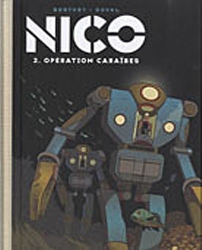Nico - tome 2 - Opération Caraïbes (collector)