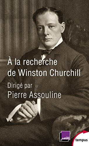 A la recherche de Winston Churchill