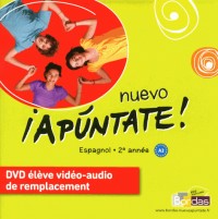 Nuevo ¡Apúntate! 2e année