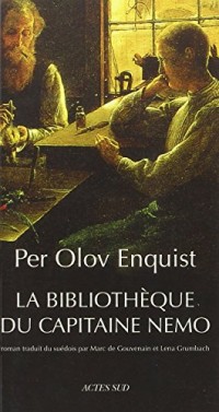 La bibliothèque du capitaine Nemo [9782868698957]