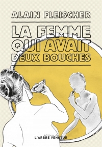 La Femme qui avait deux bouches