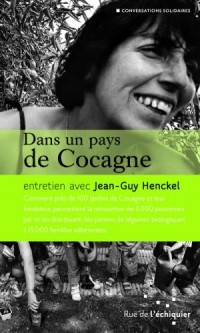 Dans un Pays de Cocagne