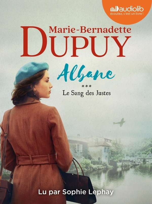 Albane, tome 3 - Le Sang des Justes: Livre audio 2CD MP3