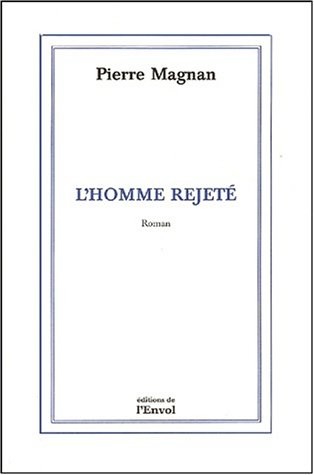 L'homme rejeté
