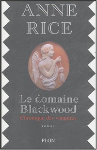 Le domaine Blackwood : Chronique de vampires