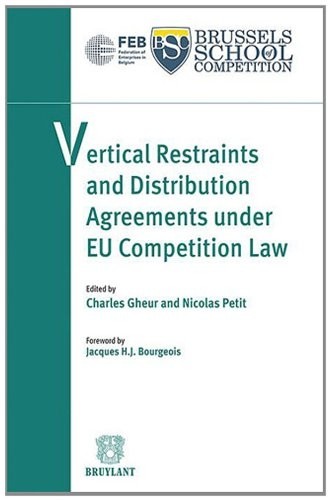 Vertical Restraints and Distribution Agreements under EU Competition Law