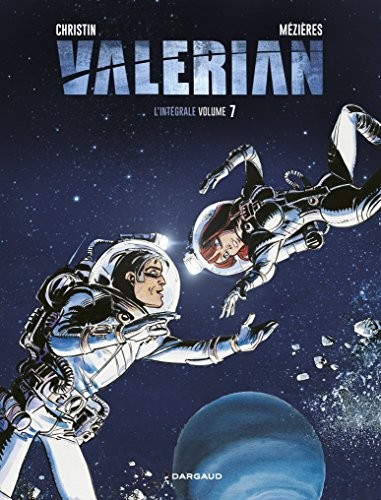 Valérian - Intégrales - tome 7 - Valérian - intégrale tome 7