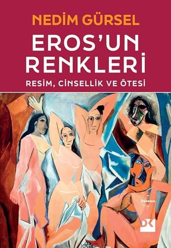 Eros'un Renkleri: Resim, Cinsellik ve Ötesi