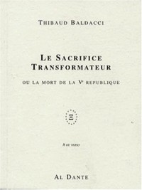 Sacrifice transformateur
